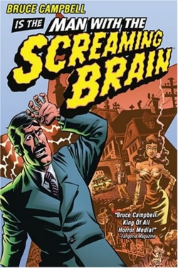 watch-Man with the Screaming Brain