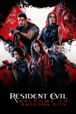 watch-Resident Evil: Welcome to Raccoon City