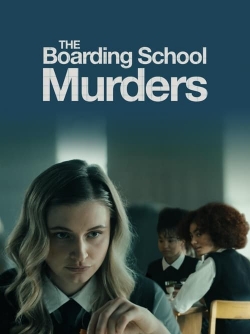 watch-The Boarding School Murders