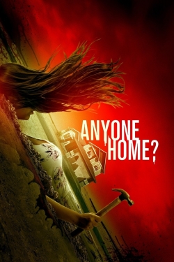 watch-Anyone Home?