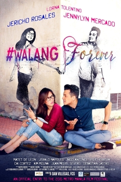 watch-#Walang Forever