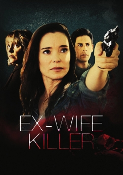 watch-Ex-Wife Killer