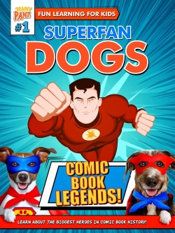 watch-Superfan Dogs: Comic Book Legends