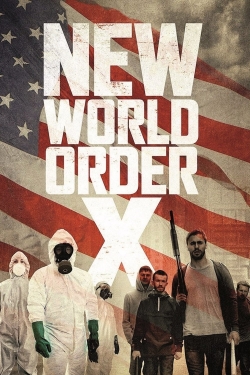 watch-New World Order X