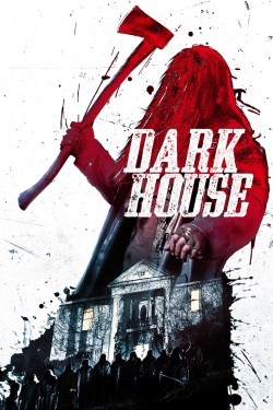 watch-Dark House