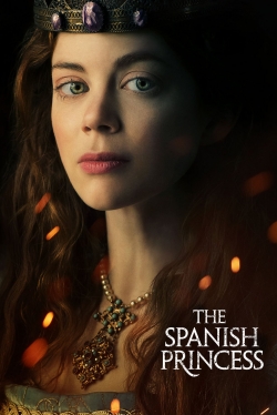 watch-The Spanish Princess
