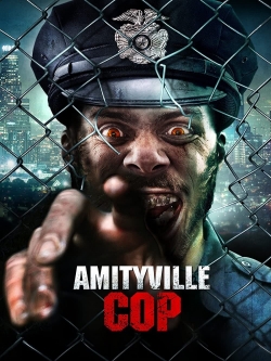 watch-Amityville Cop