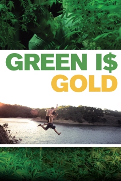 watch-Green Is Gold