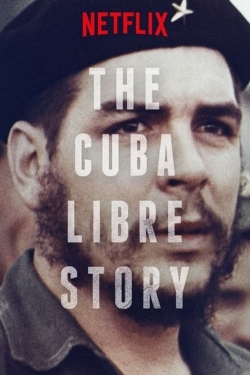 watch-The Cuba Libre Story