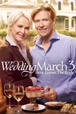 watch-Wedding March 3: Here Comes the Bride