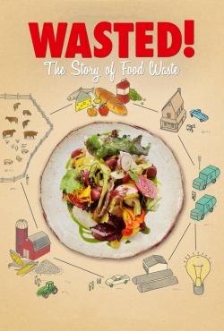 watch-Wasted! The Story of Food Waste