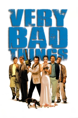 watch-Very Bad Things