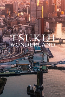 watch-Tsukiji Wonderland
