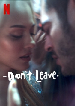 watch-Don't Leave