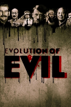 watch-The Evolution of Evil