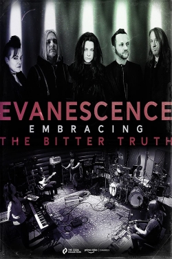 watch-Evanescence: Embracing the Bitter Truth
