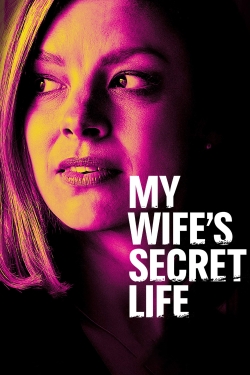 watch-My Wife's Secret Life