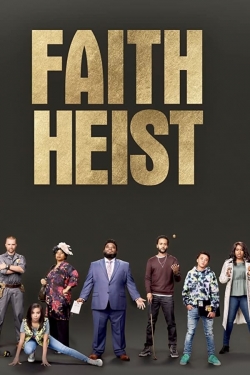 watch-Faith Heist