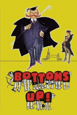 watch-Bottoms Up!
