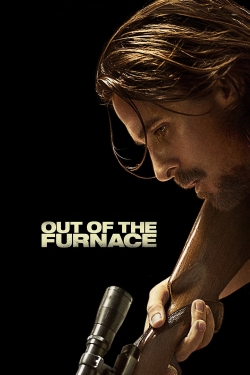 watch-Out of the Furnace