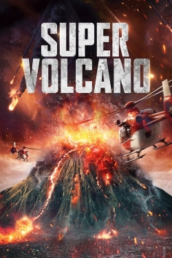 watch-Super Volcano