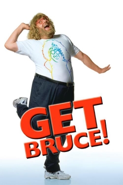 watch-Get Bruce!