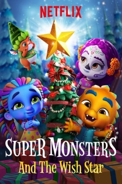 watch-Super Monsters and the Wish Star