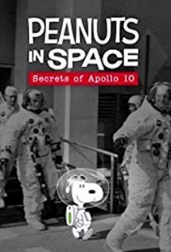 watch-Peanuts in Space: Secrets of Apollo 10