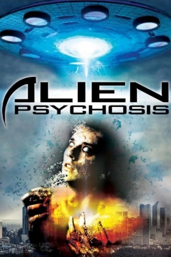 watch-Alien Psychosis