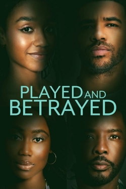 watch-Played and Betrayed