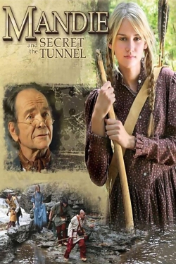 watch-Mandie and the Secret Tunnel