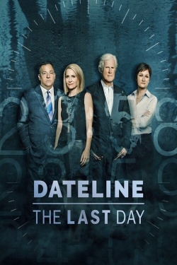 watch-Dateline: The Last Day