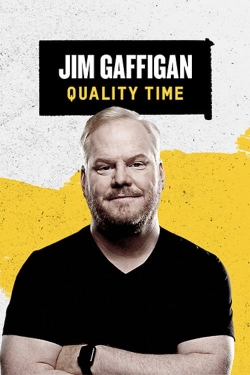 watch-Jim Gaffigan: Quality Time