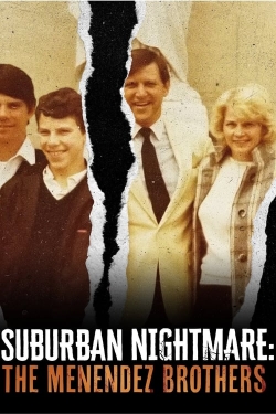 watch-Suburban Nightmare: The Menendez Brothers