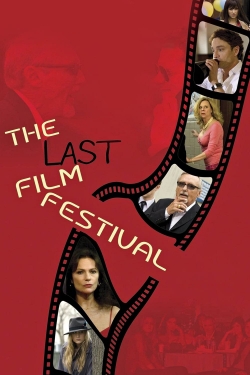 watch-The Last Film Festival