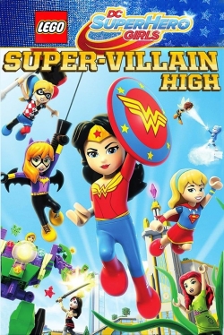 watch-LEGO DC Super Hero Girls: Super-Villain High