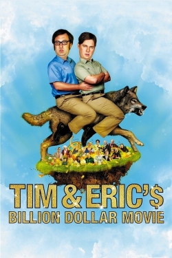 watch-Tim and Eric's Billion Dollar Movie