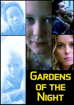 watch-Gardens of the Night