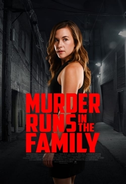 watch-Murder Runs in the Family