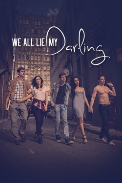 watch-We All Lie My Darling