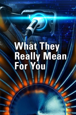 watch-What They Really Mean For You