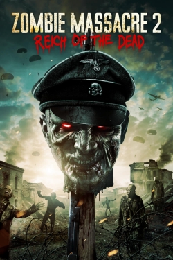 watch-Zombie Massacre 2: Reich of the Dead