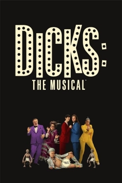 watch-Dicks: The Musical