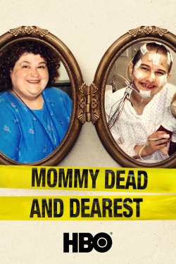 watch-Mommy Dead and Dearest