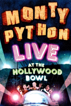 watch-Monty Python Live at the Hollywood Bowl