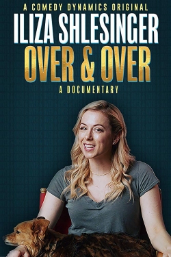 watch-Iliza Shlesinger: Over & Over