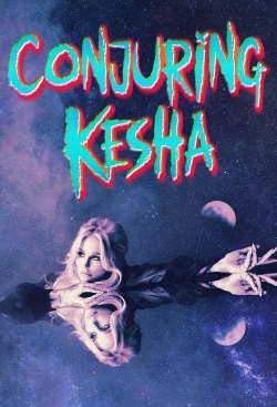 watch-Conjuring Kesha