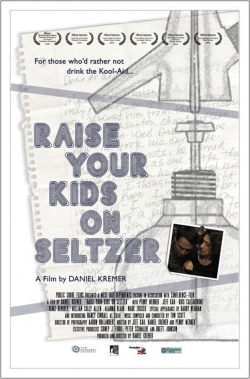 watch-Raise Your Kids on Seltzer