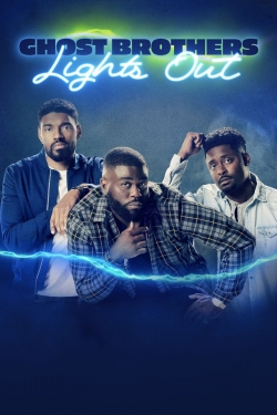 watch-Ghost Brothers: Lights Out
