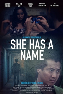 watch-She Has a Name